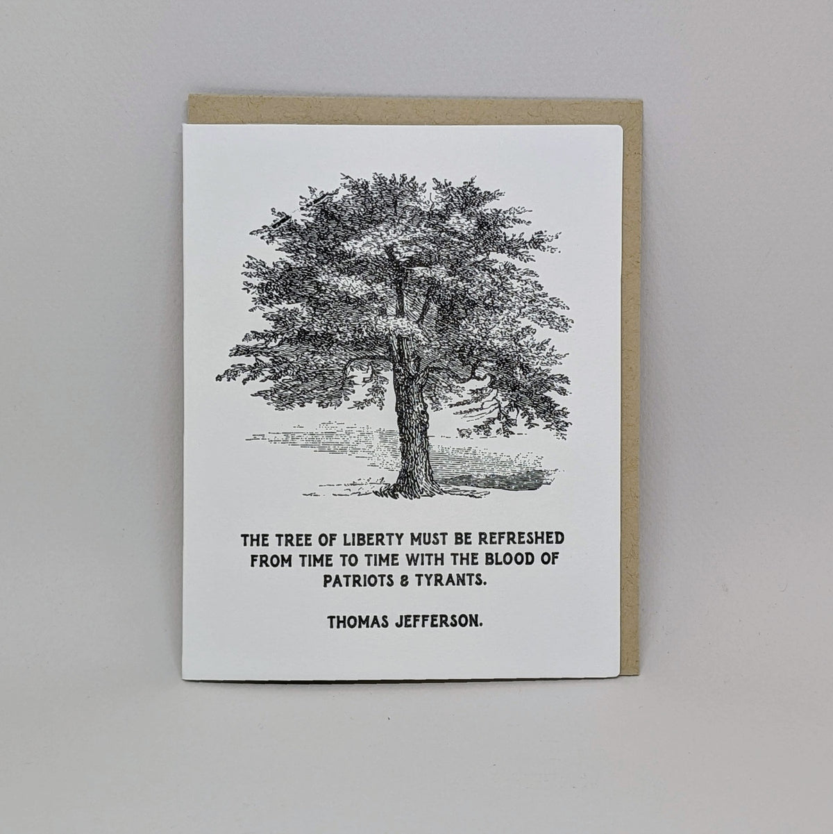 The Tree of Liberty - Thomas Jefferson