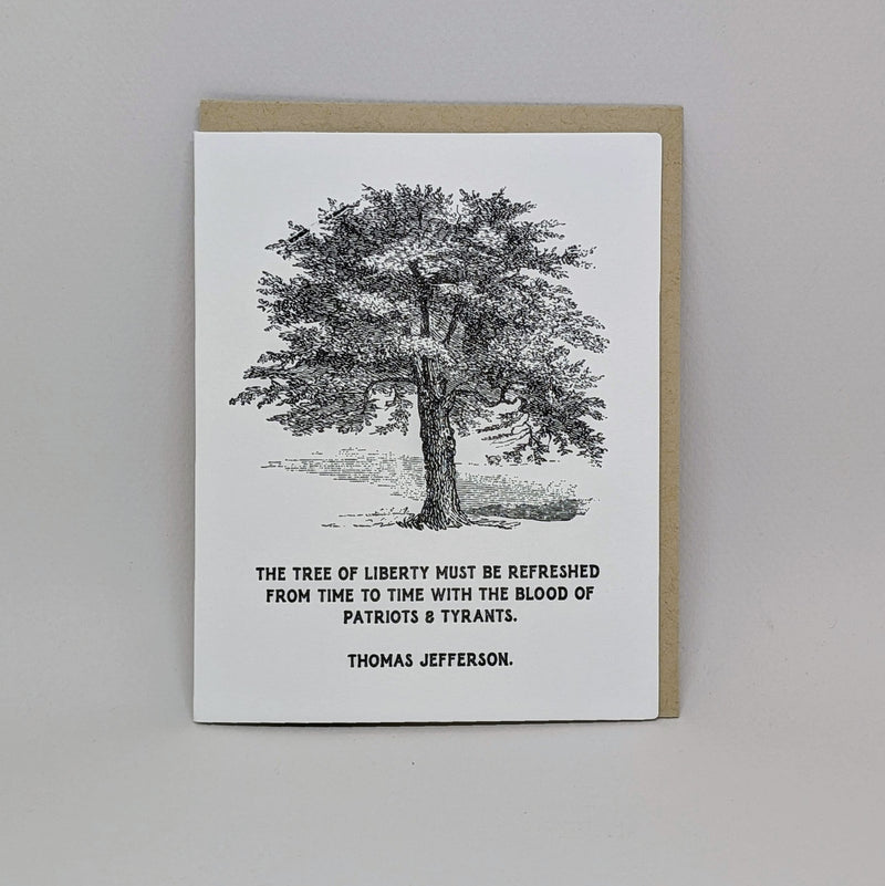 The Tree of Liberty - Thomas Jefferson