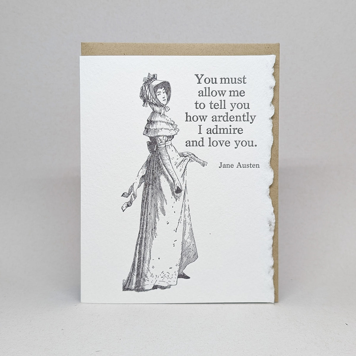 I admire and Love you - Jane Austin