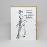 I admire and Love you - Jane Austin