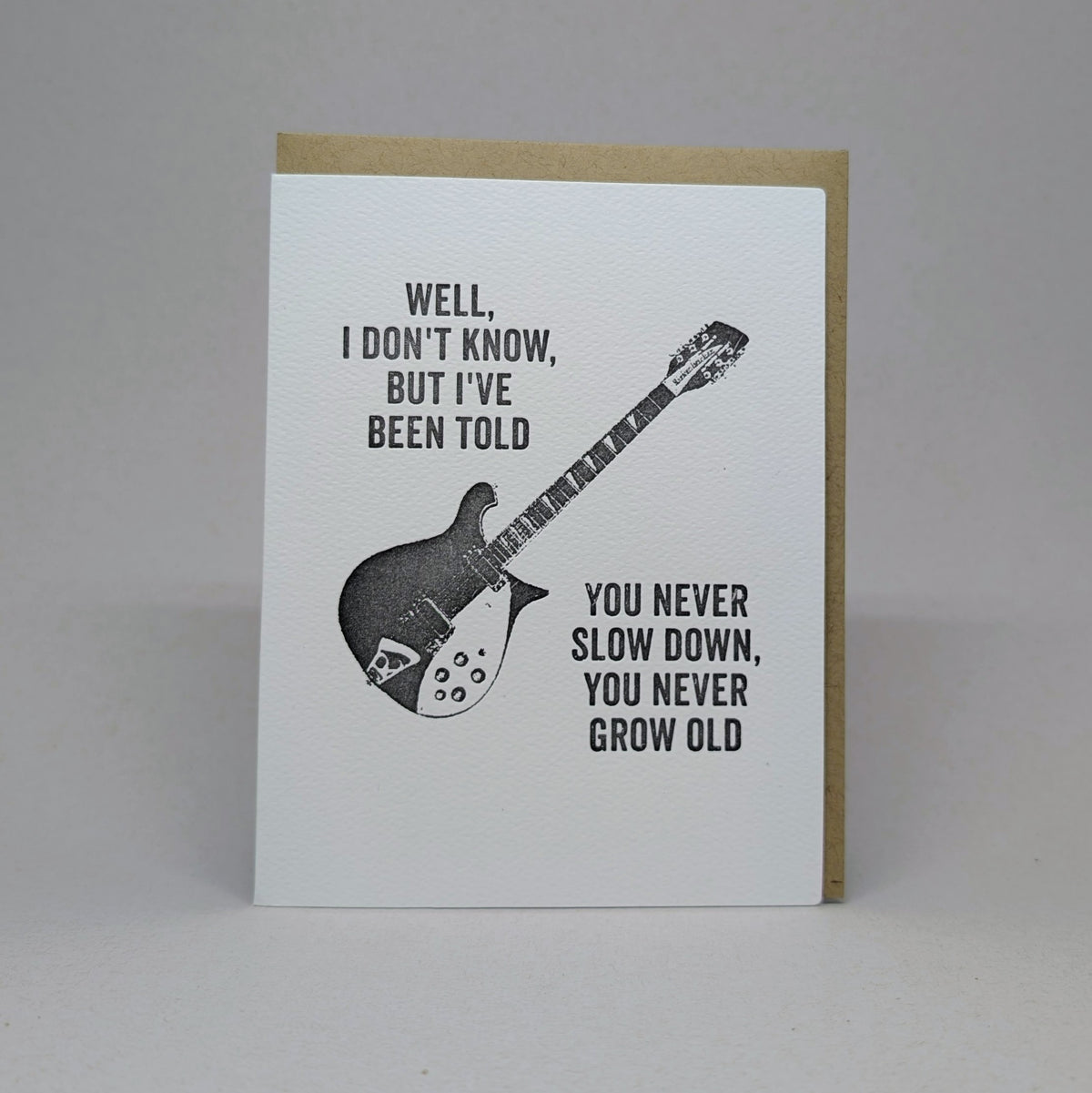 Never Slow Down Never Grow Old - Birthday Card