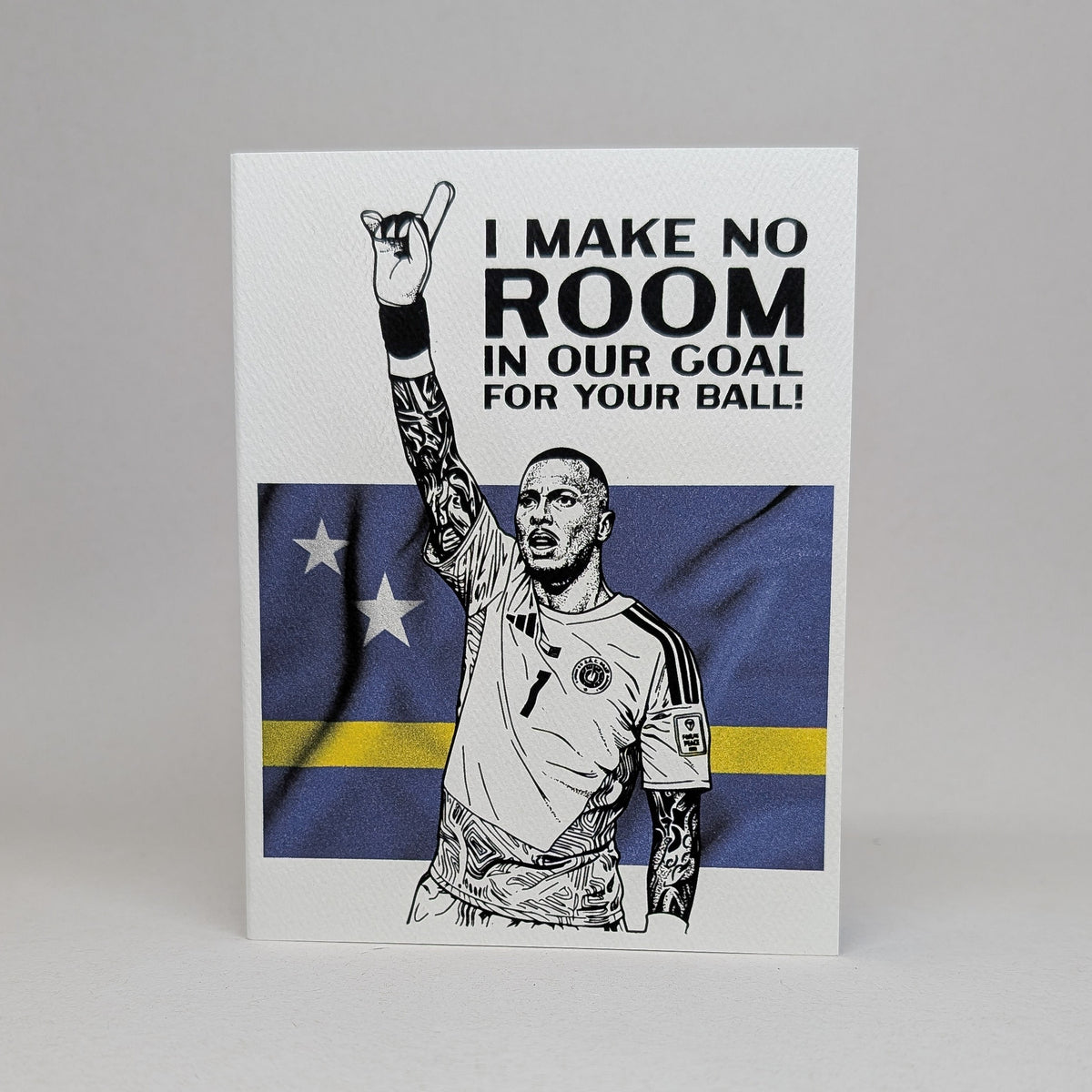 No ROOM in our Goal - Limited Edition World Cup Card