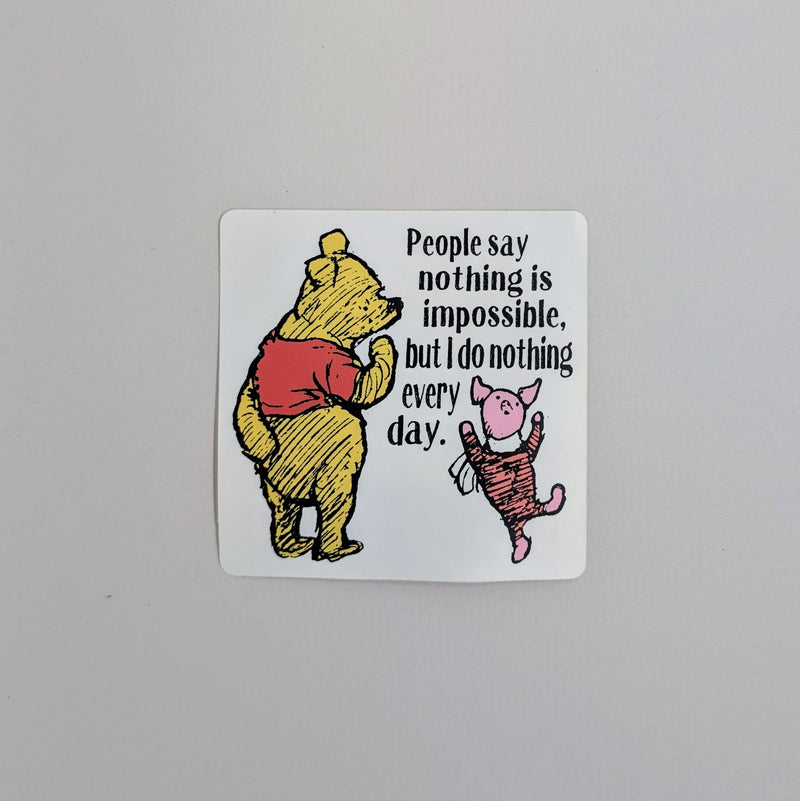 Piglet and Pooh - Do Nothing (Sticker)