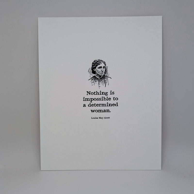 Nothing is Impossible - Louisa May Alcott (Broadside)