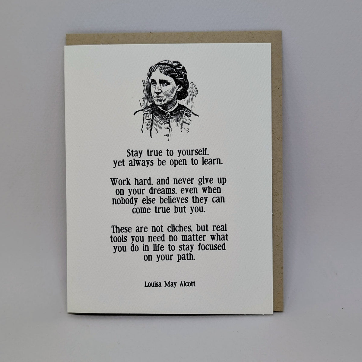 Stay True to Yourself - Louisa May Alcott