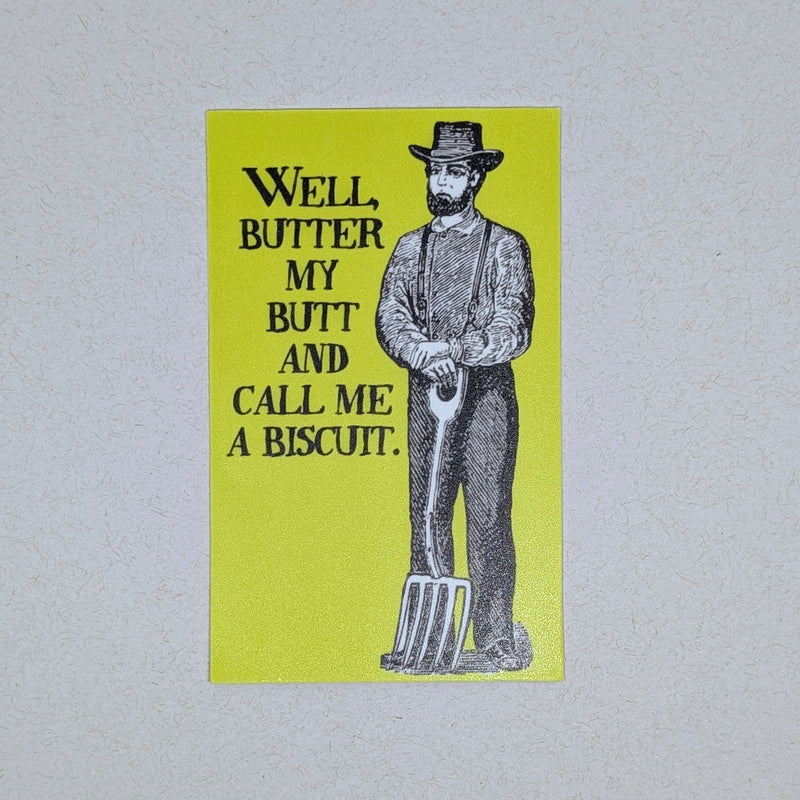 Butter my Butt (Sticker)