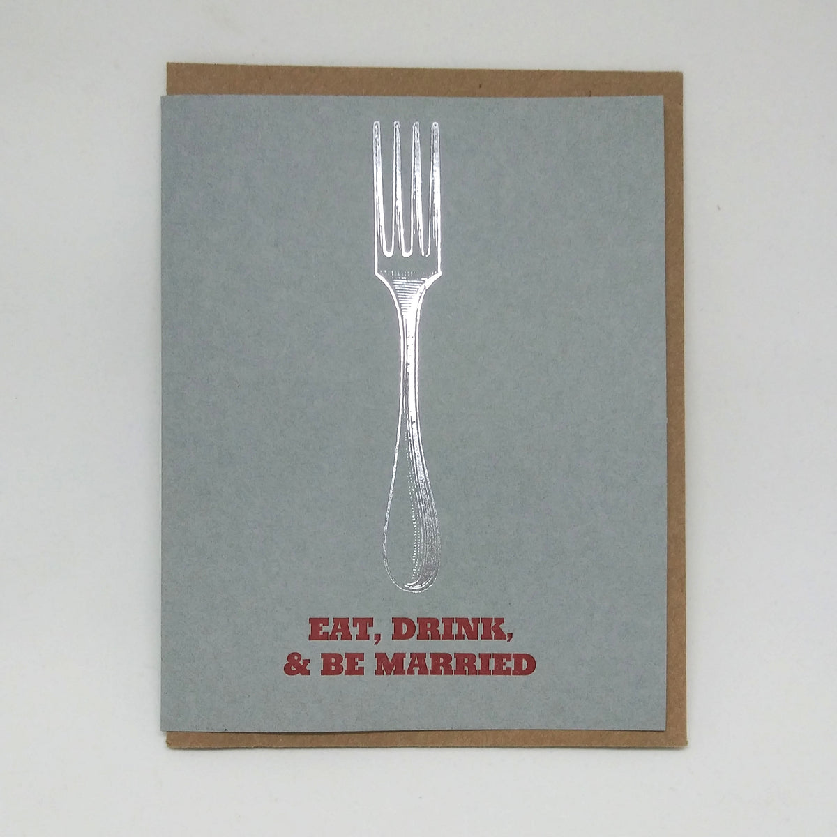 Eat, Drink, and Be Merry Fork
