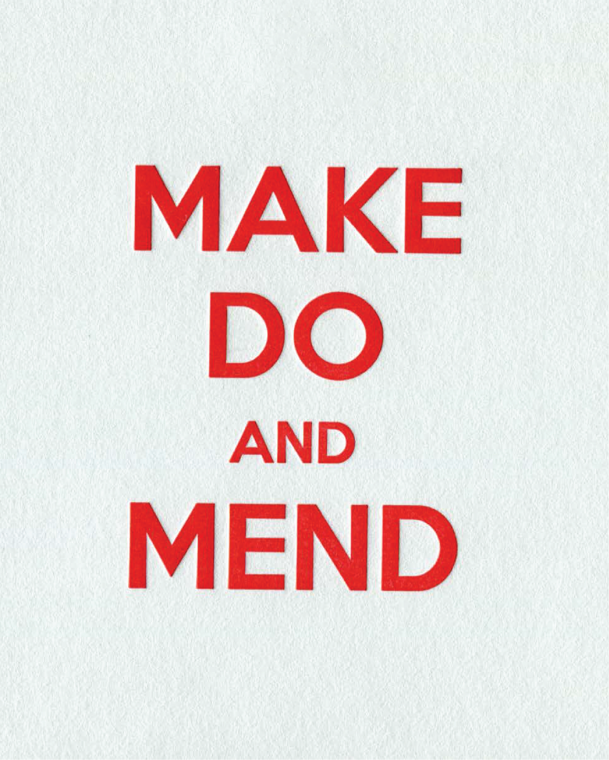 MAKE DO AND MEND BROADSIDE