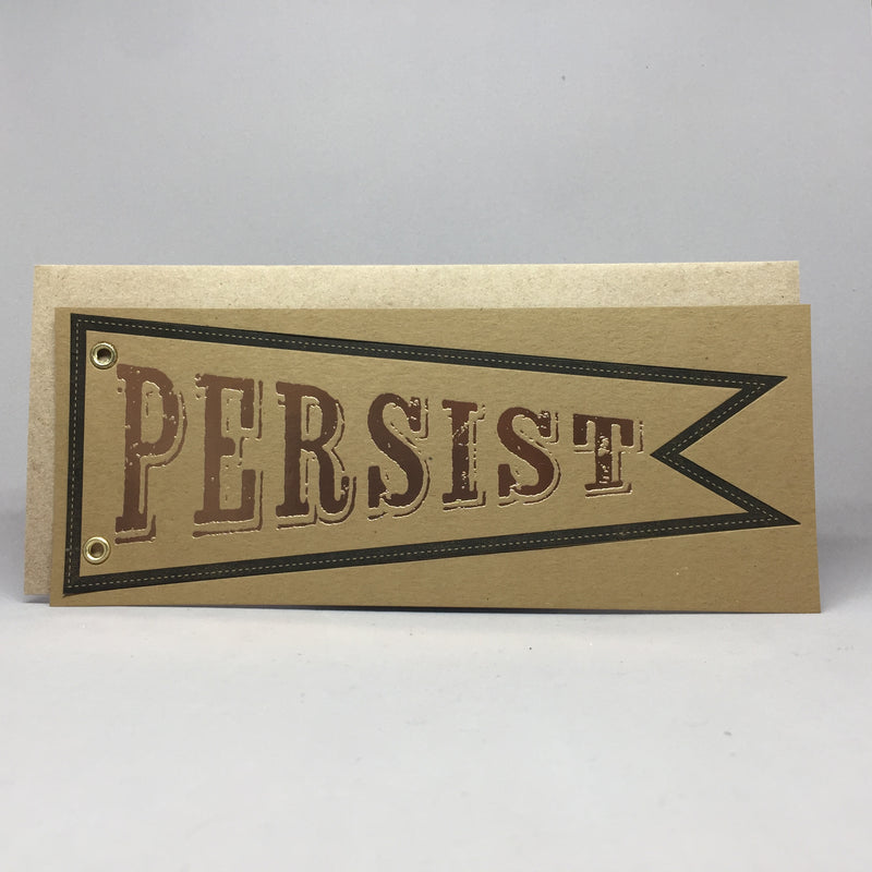 Persist